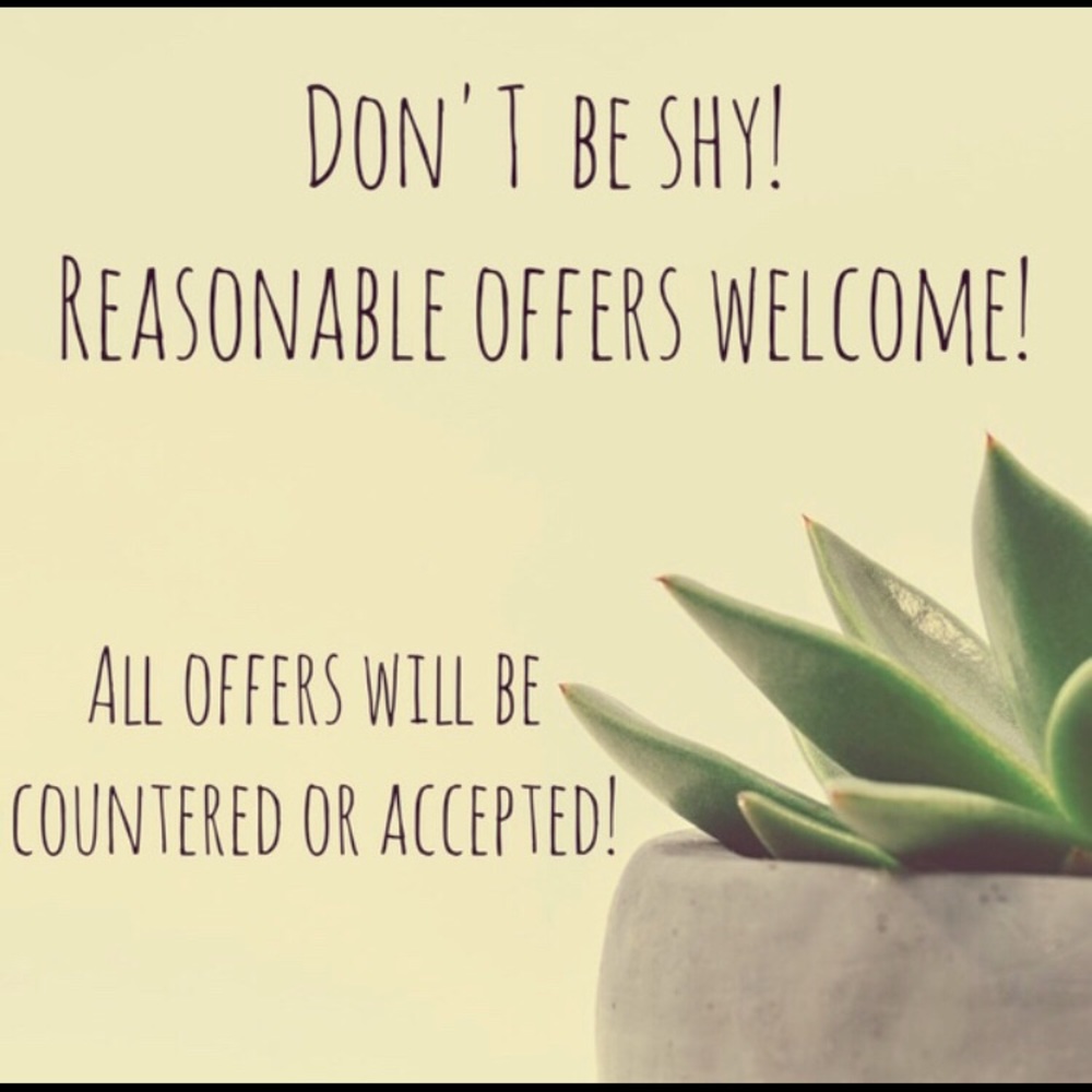Reasonable offers will be accepted or countered!